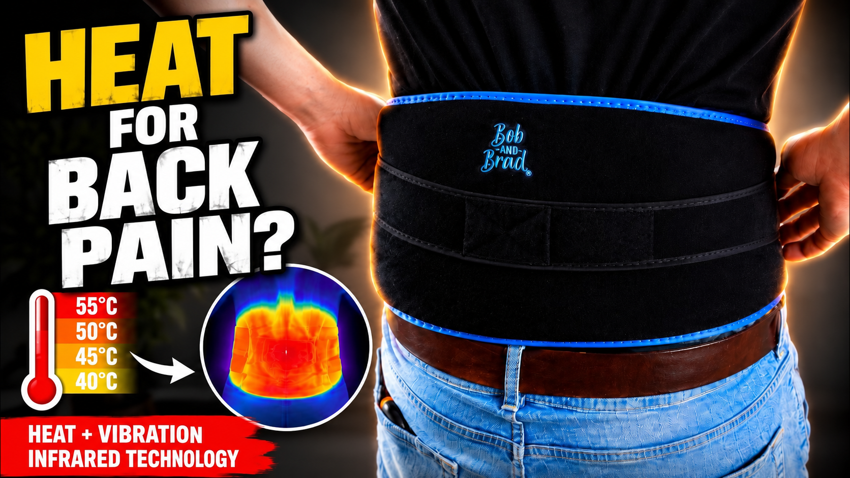 Bob & Brad ThermoRed heating belt on a lower back with a thermal image, headline "Heat for back pain?"
